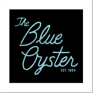 The Blue Oyster Est. 1984 - vintage logo Posters and Art